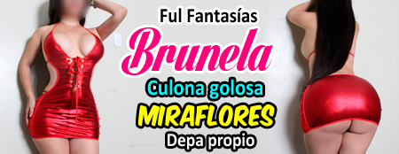 kine miraflores brunella culona sensual