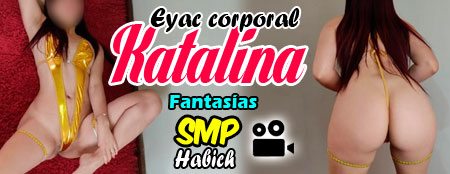 katalina puta culoncita sensual independiente smp