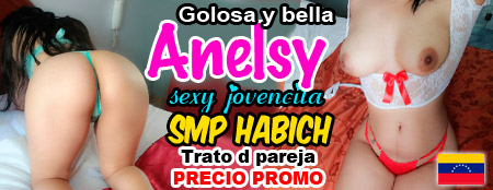 anelsy, puta venezolana debutante smp