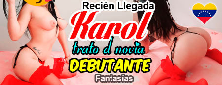 karol venezolana recien llegada